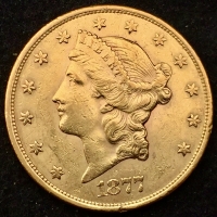 An Attractive & Early UNITED STATES of AMERICA  1877 “S” $20 “Double Eagle” (San Francisco Mint) Weight 33.436 gms .900 Gold & Containing .9675 Pure Gold.
